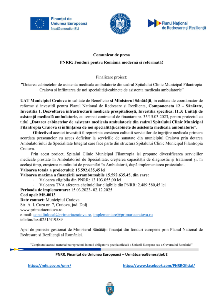 Finalizare proiect: „Dotarea cabinetelor de asistenta medicala ambulatorie din cadrul Spitalului Clinic Municipal Filantropia Craiova si înființarea de noi specialități/cabinete de asistenta medicala ambulatorie”