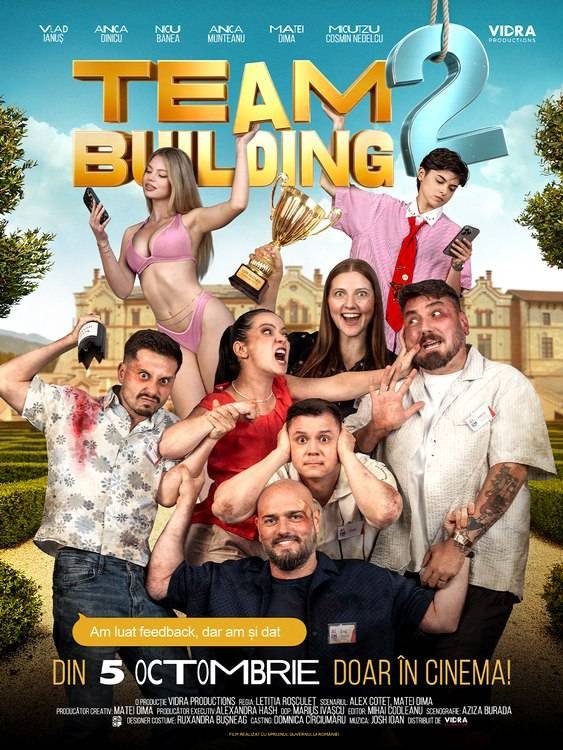 Teambuilding se întoarce. Partea a doua intră în cinematografe pe 5 octombrie Teambuilding se întoarce. Partea a doua intră în cinematografe pe 5 octombrie